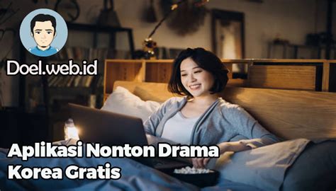 NoNtOn dDraAma KoReA GraTis SUBTITle INDONEsia sajikan adegan intim hack viral legalitas jelas langsung dari sumber image 3